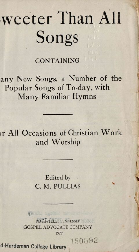 Sweeter Than All Songs: containing many new songs, a number of the popular songs of to-day, with many familiar hymns; for all occasions of Christian work and worship  page i