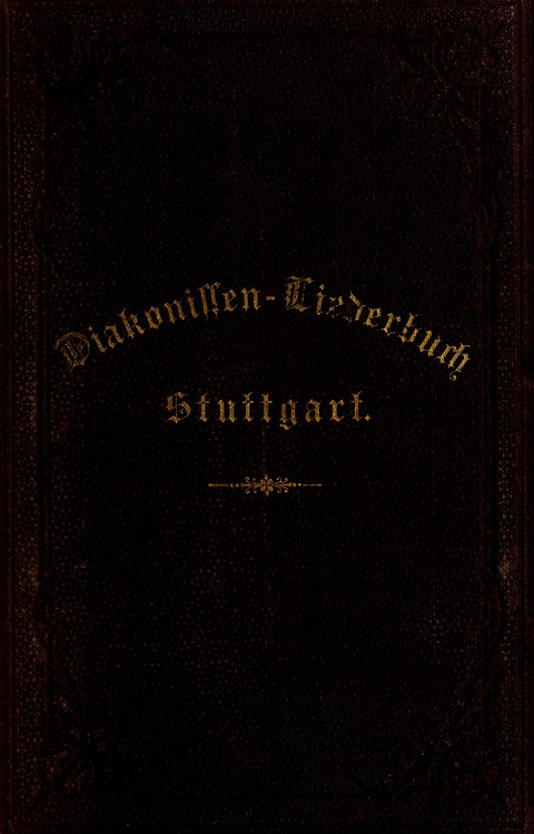 Zwei- und dreistimmige geistliche Lieder und Choräle: zum Gebrauch der Schwestern des Stuttgarter Diakonissenhauses, der Jungfrauen- und ähnlicher Vereine (2. Auflage) page cover